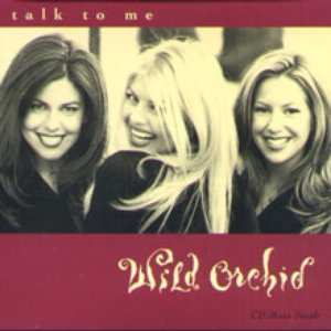 Wild Orchid – Talk To Me  Humpty Vission Lo