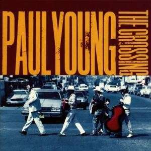 Paul Young – Half A Step Away