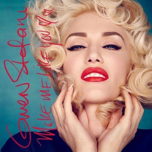 Gwen Stefani – Make Me Like You