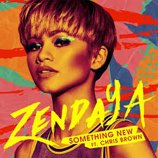 Zendaya – Something New ft Chris Brown