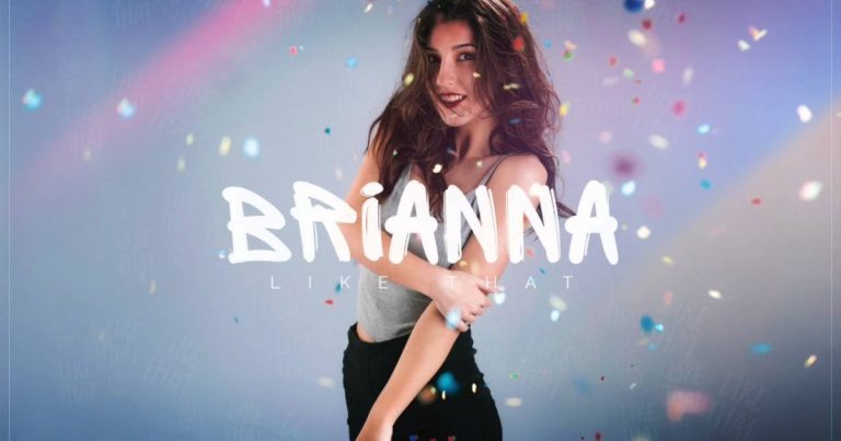 Brianna – Like That