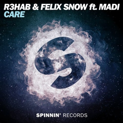 R3hab & Felix Snow – Care Ft. Madi