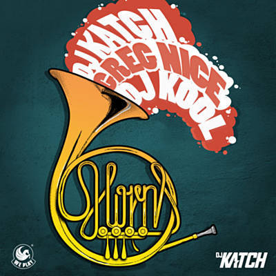 DJ Katch – The Horns