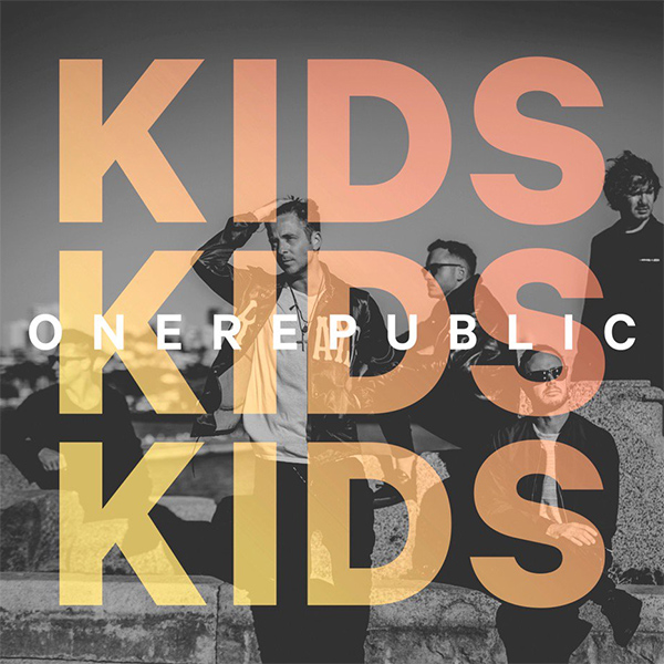 OneRepublic – Kids