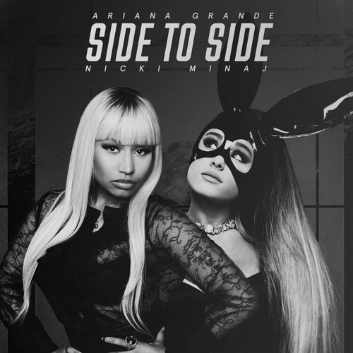 Ariana Grande – Side To Side ft. Nicki Minaj