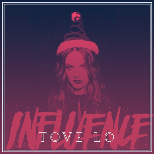 Tove Lo – “Influence” (Feat. Wiz Khalifa)
