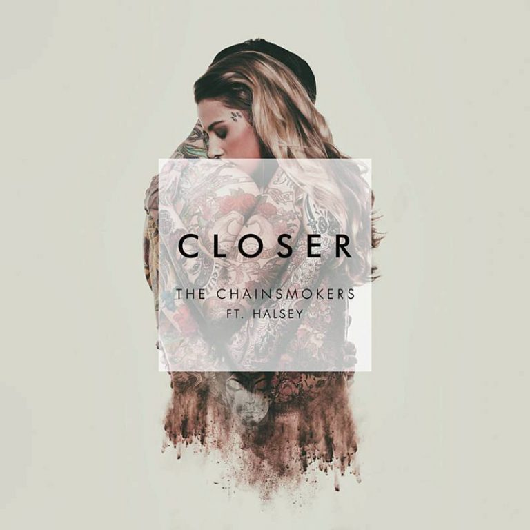 The Chainsmokers – Closer ft. Halsey