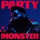 The Weeknd – Party Monster