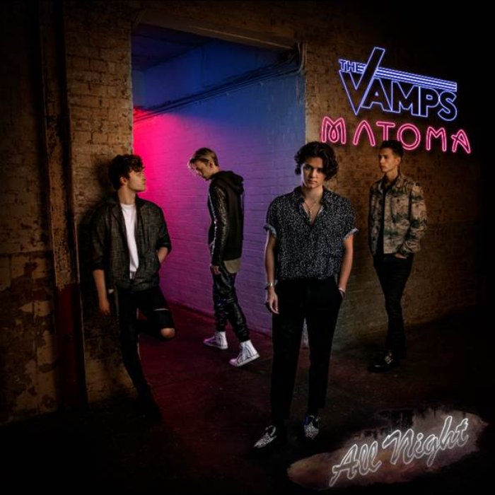 The Vamps, Matoma – All Night