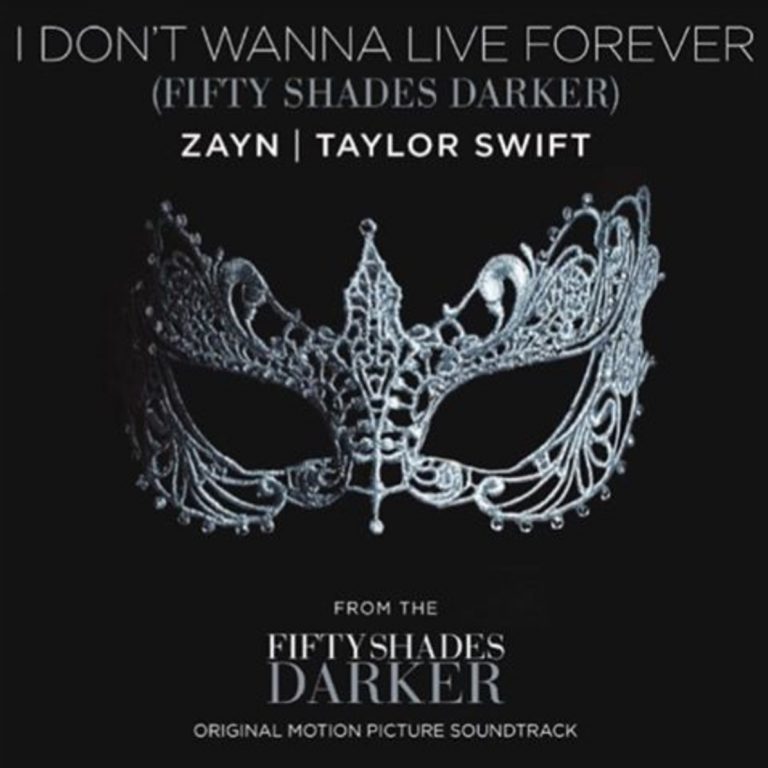 Taylor Swift & Zayn Malik – I Don’t Wanna Live Forever