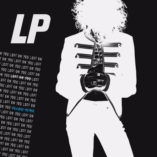 LP – Lost on You (Remix)