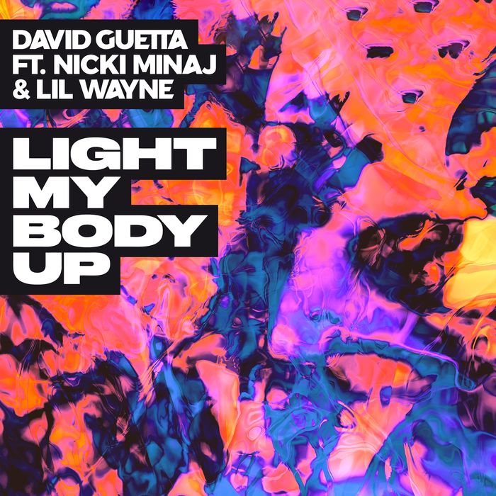 David Guetta – Light My Body Up