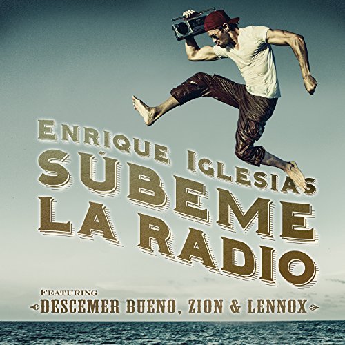 Enrique Iglesias – SUBEME LA RADIO (ft.Descemer Bueno, Zion, Lennox) dinle