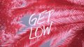 Zedd, Liam Payne – Get Low (Infrared)