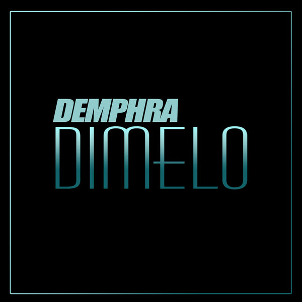 Demphra – Dimelo