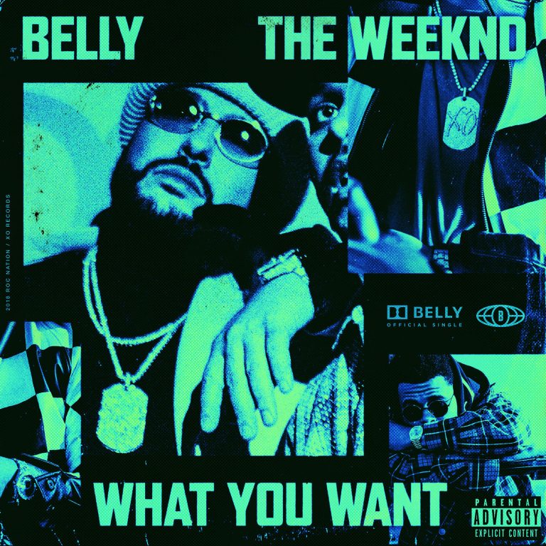 Belly – What You Want ft. The Weeknd