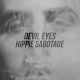 Hippie Sabotage – Devil Eyes