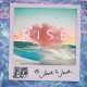 Jonas Blue – Rise feat Jack & Jack Official