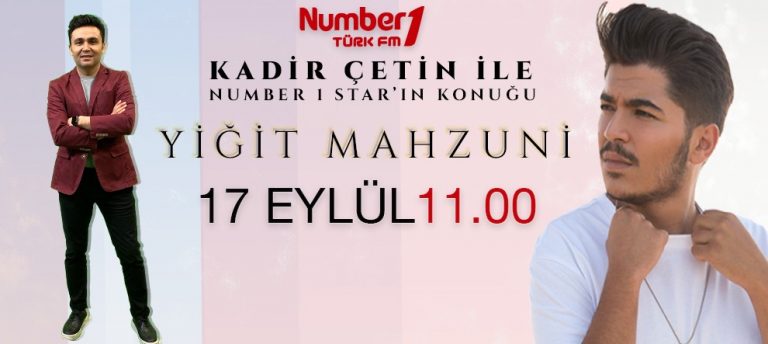 NUMBER 1 STAR’IN KONUĞU YİĞİT MAHZUNİ