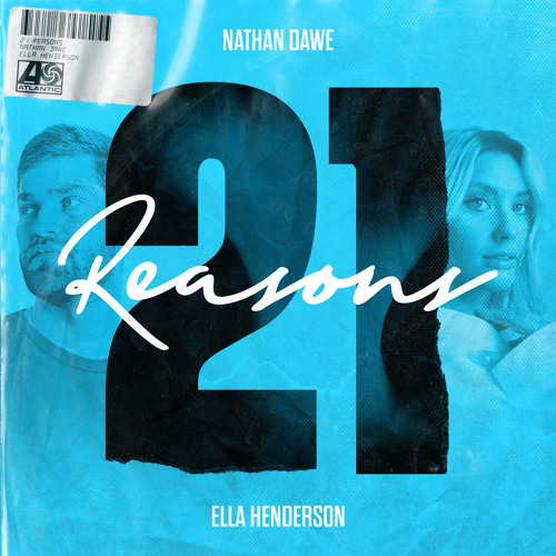 Nathan Dawe feat. Ella Henderson – 21 Reasons