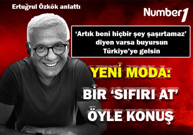 Yeni moda: Bir ‘sıfırı at’ öyle konuş