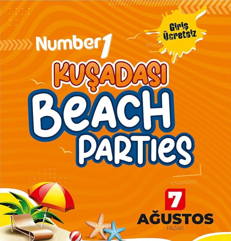 Number1 Kuşadası beach partisinde eğlencenin dozu artıyor