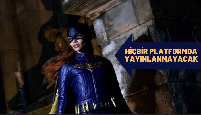 90 milyon dolarlık Batgirl filmi rafa kalktı