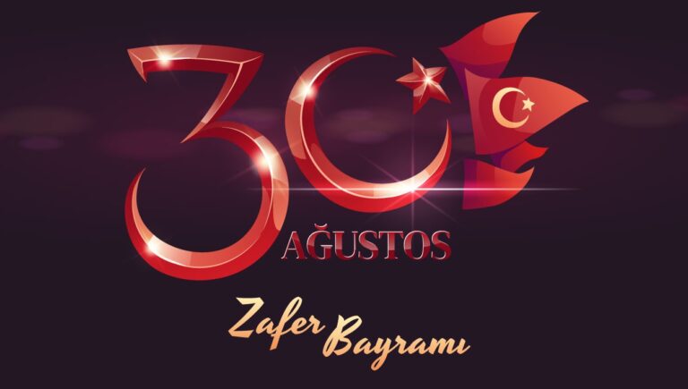 30 Ağustos Zafer Bayramı’nın 100. yılı kutlu olsun