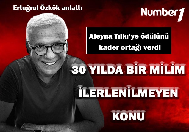 Aleyna Tilki’nin ödülünü kadar ortağı verdi