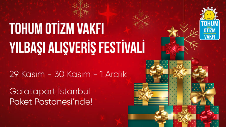 Tohum Otizm Vakfı Yılbaşı Alışveriş Festivali