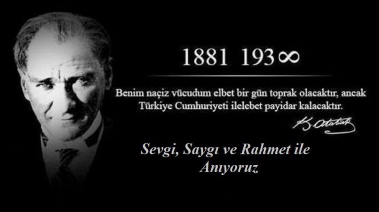 Mustafa Kemal Atatürk’ün ölümünün 84. yıl dönümü…