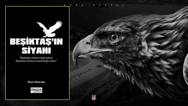 Beşiktaş’ın Siyahı’na büyük ilgi. Ömer Fikret Şen’in yeni kitabı kısa sürede tükendi