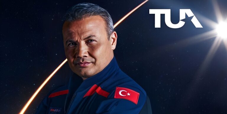 Tarih belli oldu: Türkiye’nin ilk astronotu uzaya gidiyor