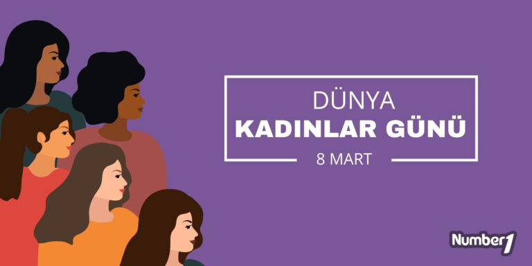 8 Mart Dünya Kadınlar Günü kutlu olsun