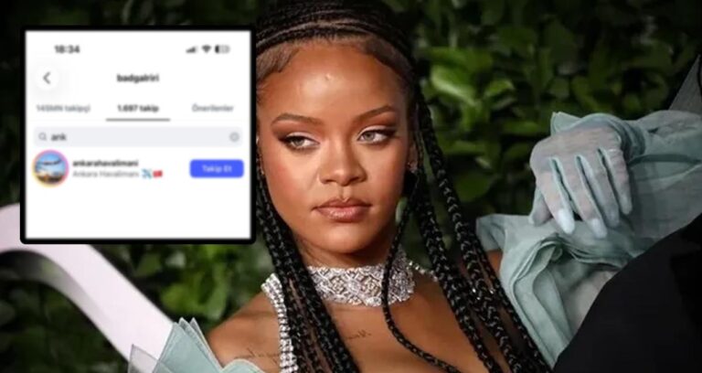 RIHANNA TÜRKİYE’DEN İKİ HESABI TAKİBE ALDI